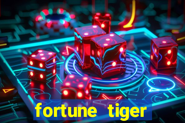 fortune tiger aposta de 1 real