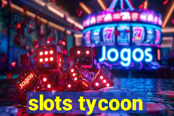 slots tycoon