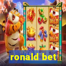 ronald bet