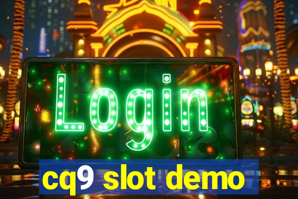 cq9 slot demo