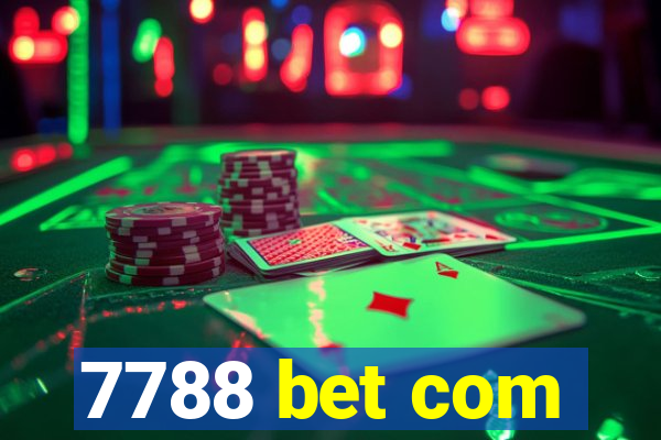 7788 bet com