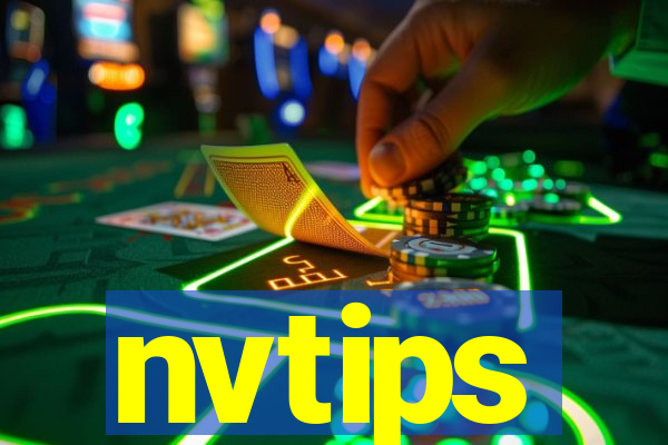 nvtips