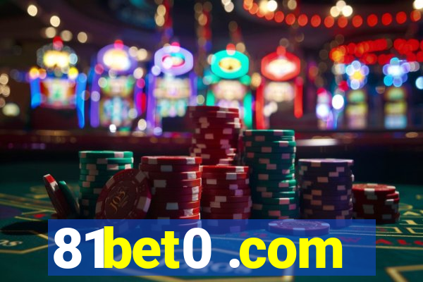 81bet0 .com