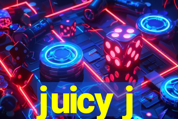 juicy j