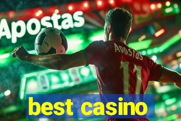 best casino