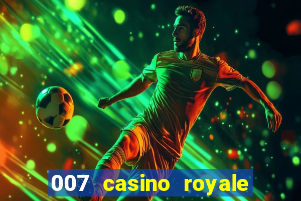 007 casino royale parents guide