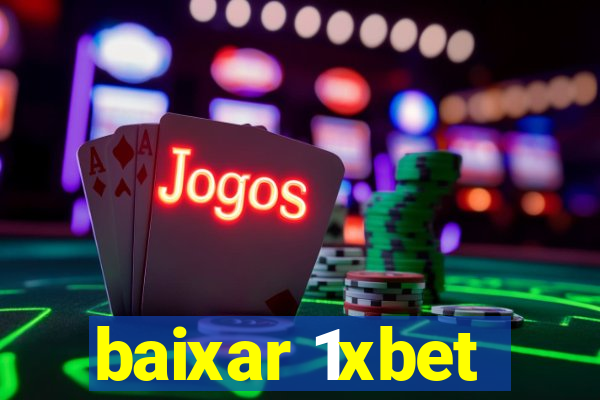 baixar 1xbet