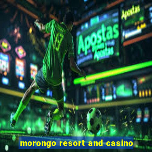 morongo resort and casino