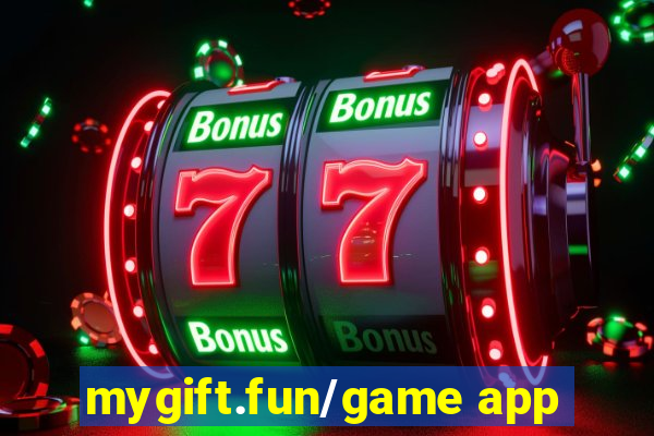 mygift.fun/game app