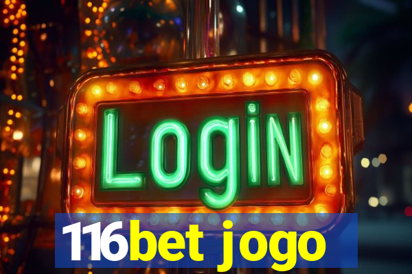 116bet jogo