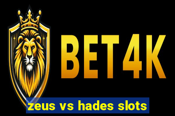 zeus vs hades slots