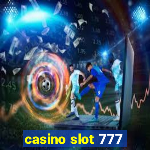 casino slot 777