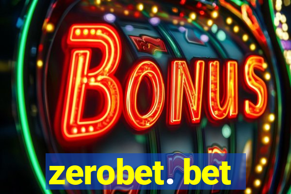 zerobet. bet