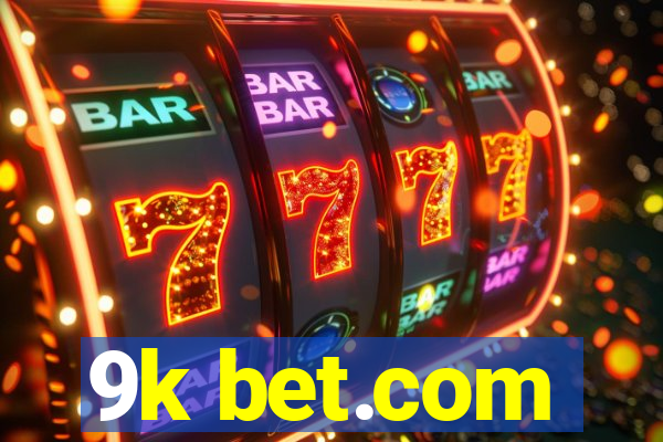 9k bet.com