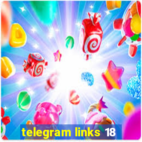 telegram links 18