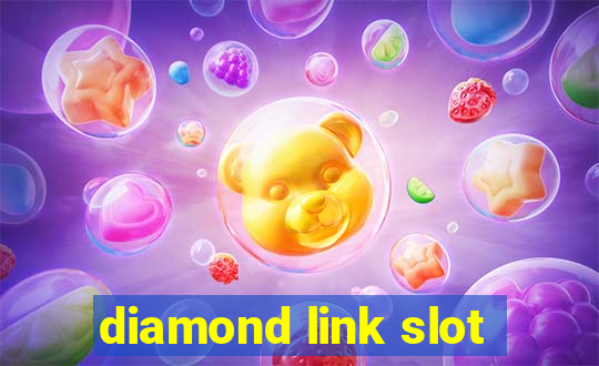 diamond link slot