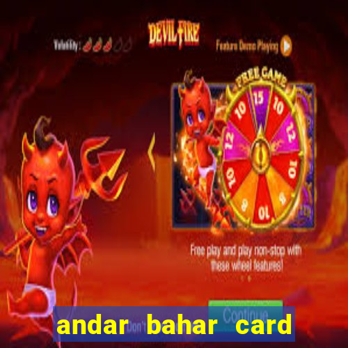 andar bahar card game online cash