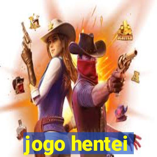 jogo hentei