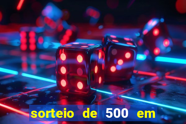 sorteio de 500 em cash toda segunda feira novibet como funciona