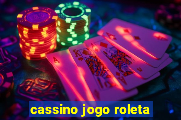 cassino jogo roleta