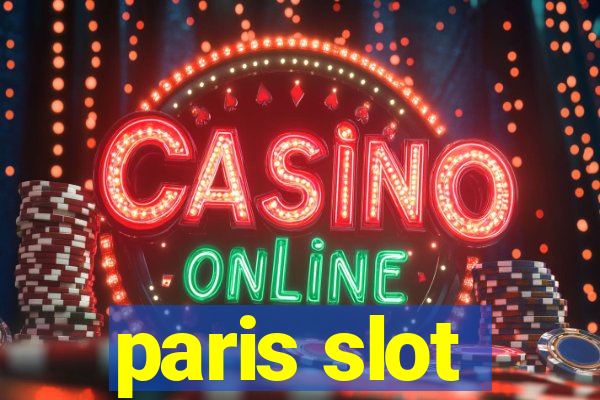 paris slot