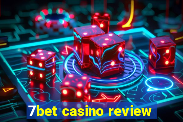 7bet casino review