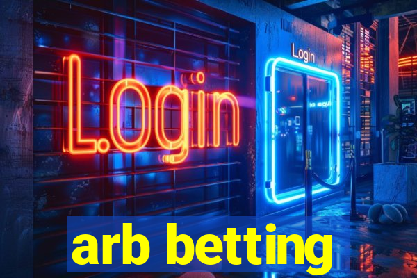 arb betting