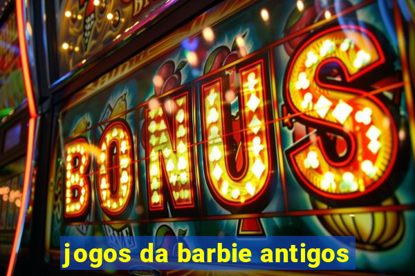 jogos da barbie antigos