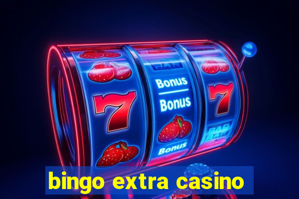 bingo extra casino