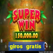 giros gratis estrela bet