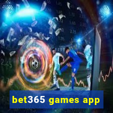 bet365 games app