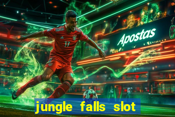 jungle falls slot free play