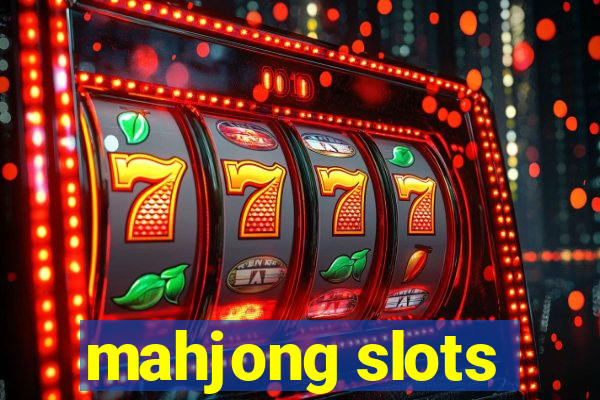 mahjong slots