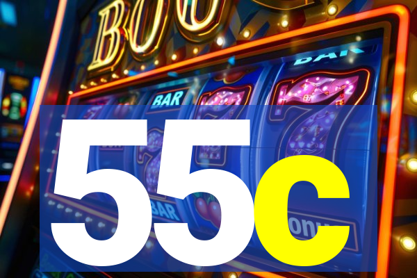 55c