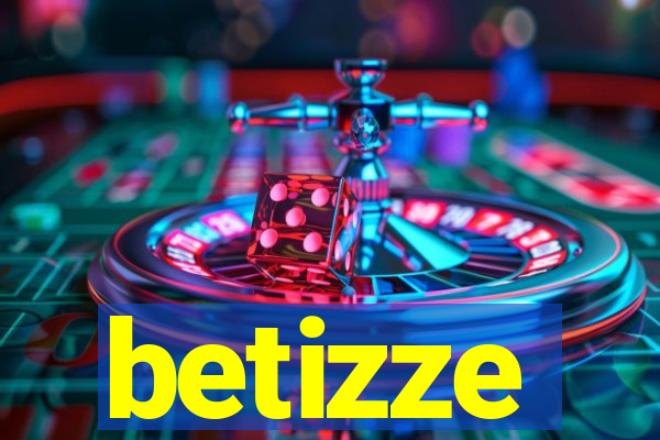 betizze