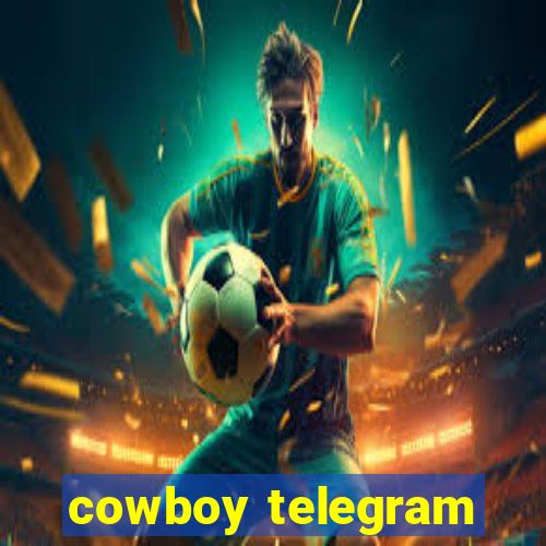 cowboy telegram