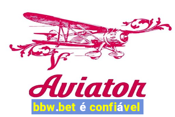 bbw.bet é confiável