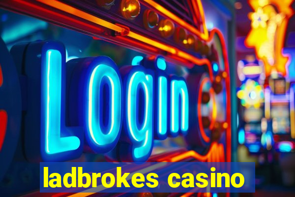 ladbrokes casino