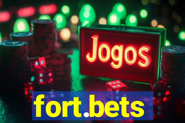 fort.bets