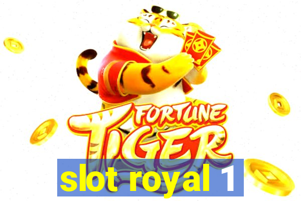 slot royal 1