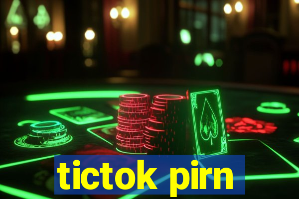 tictok pirn