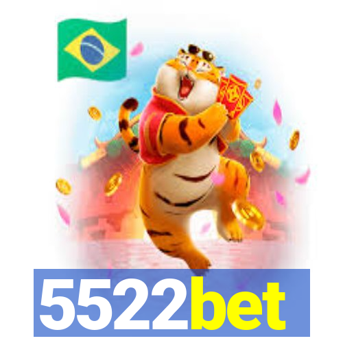 5522bet