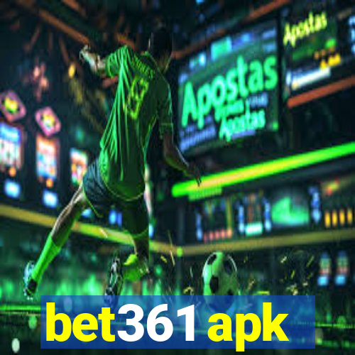 bet361 apk