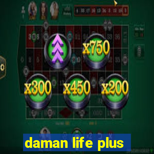 daman life plus