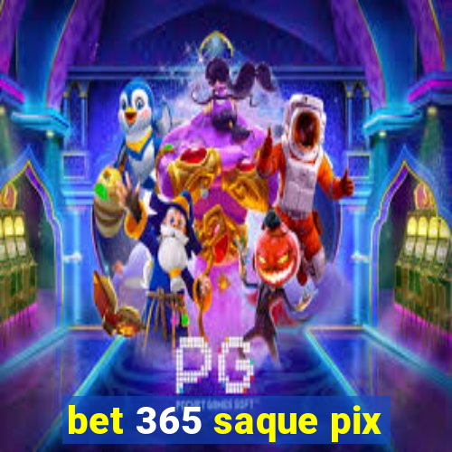 bet 365 saque pix