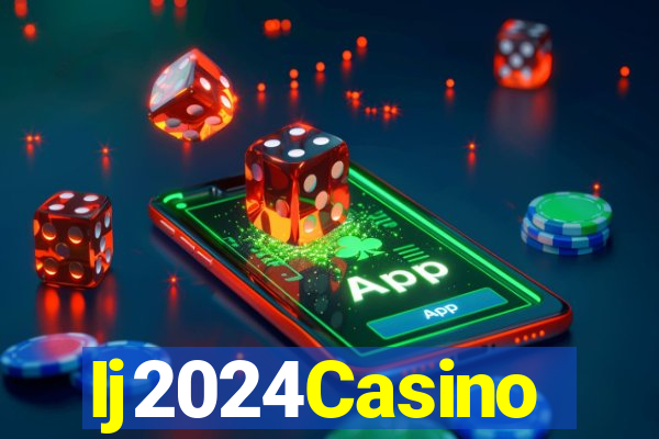 Ij2024Casino