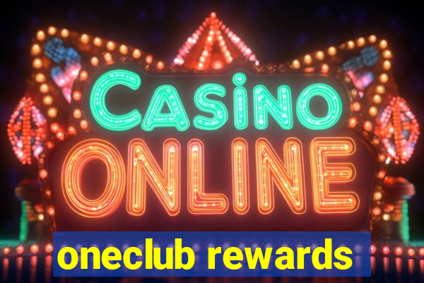 oneclub rewards