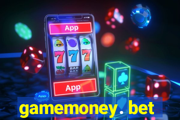 gamemoney. bet