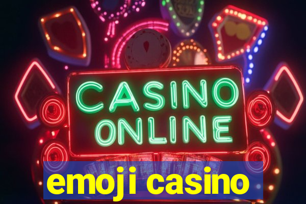 emoji casino