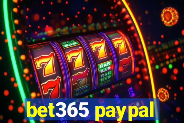 bet365 paypal